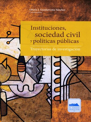 cover image of Instituciones, sociedad civil y políticas públicas